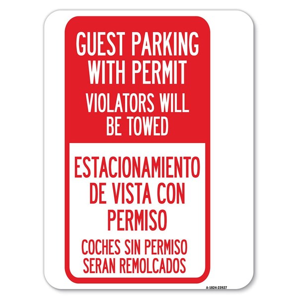 Signmission Guest Parking with Permit Violators Will Be Towed Estacionamento De Visita Con Permis, A-1824-23927 A-1824-23927 - main